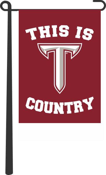This Is Troy University Trojans Country Double Sided Garden Flag