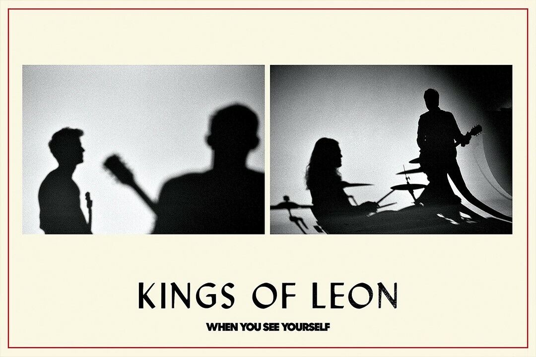 Kings Of Leon When You See Yourself Music Album Poster Wall Art Print Home Wall Decor