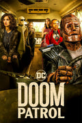 Doom Patrol Full Character Movie Action Poster Wall Art Print Home Wall Decor