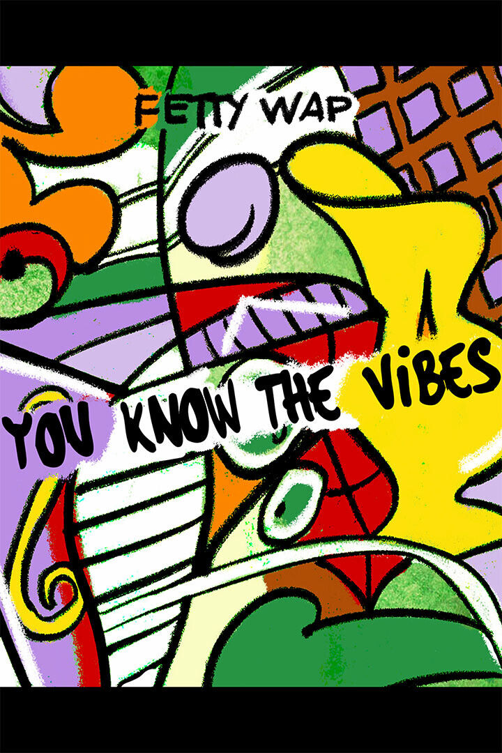 Fetty Wap Cover You Know The Vibes Music Poster Wall Art Print Home Wall Decor