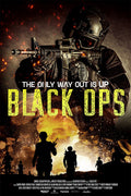 Black Ops Movie The Only Way Out Is Up Horror Action Poster Wall Art Print Home Wall Decor