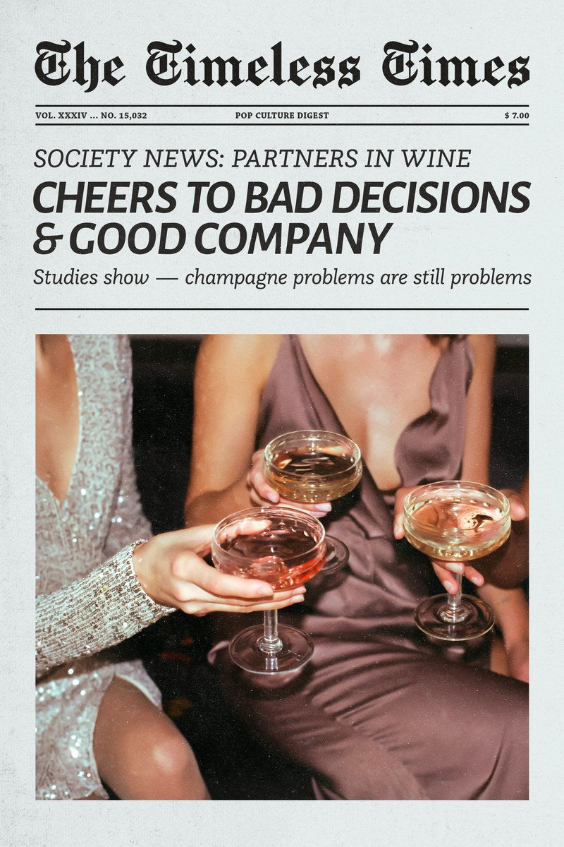 Cheers To Bad Decisions Poster Trendy Newspaper Print Girl Friendship Wall Art Dorm Bedroom Kitchen Decor Disco Glam Party Aesthetic