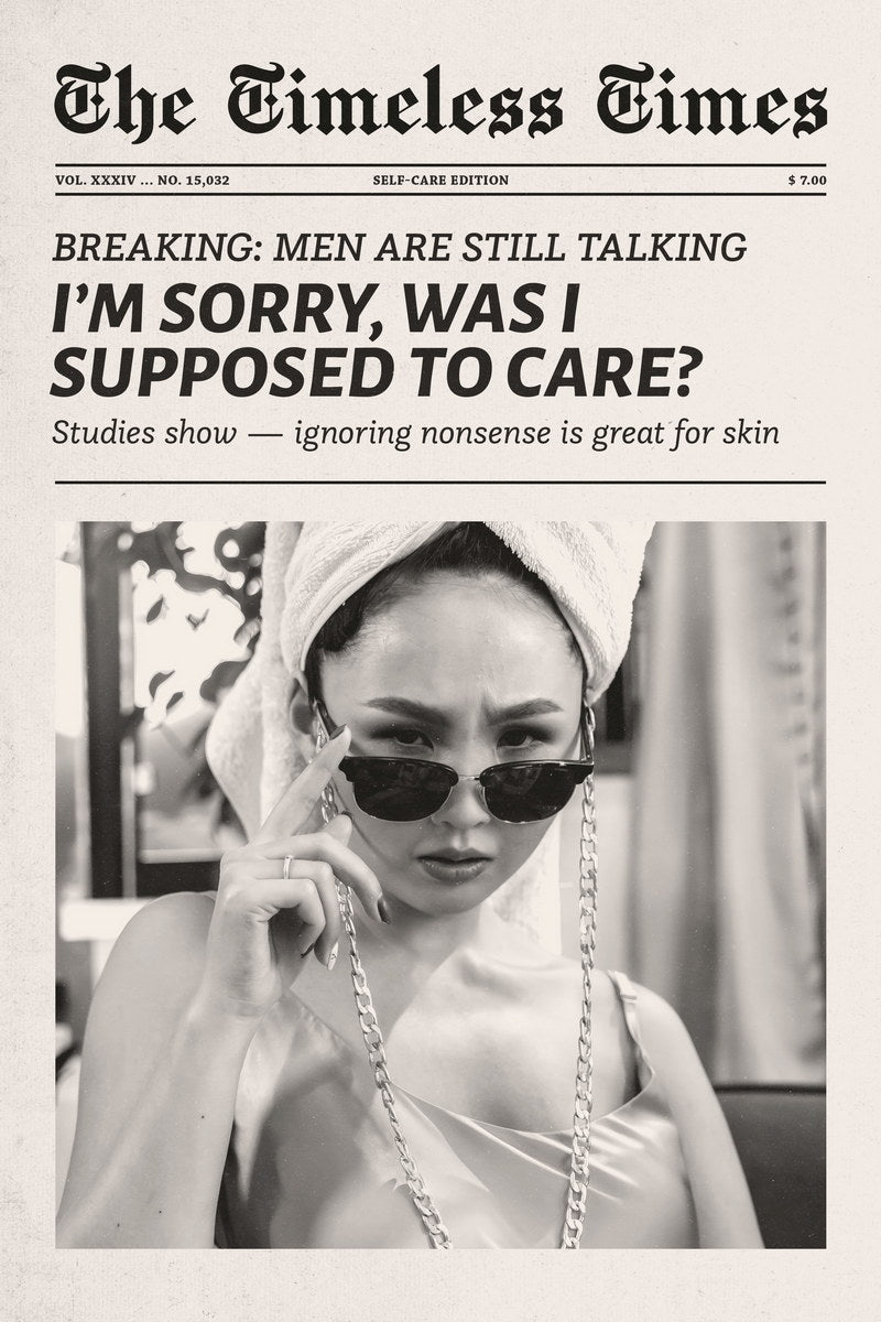 I Don't Care Poster Black And White Newspaper Print Main Character Feminist Quote Wall Art Bedroom Dorm Decor Girlboss Aesthetic