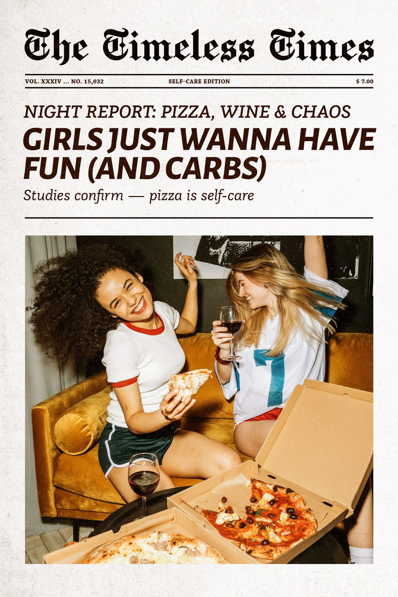 Girls Just Wanna Have Fun Poster Trendy Newspaper Print Black And White Feminist Friendship Wall Art Dorm Bedroom Decor Fun Funky Aesthetic