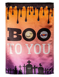 Boo To You Halloween Garden Flag 2 Sided