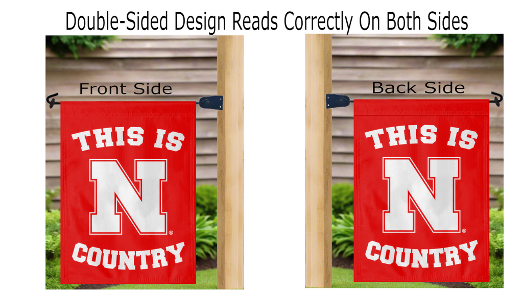 University of Nebraska - This Is N Huskers Country Double Sided Garden Flag