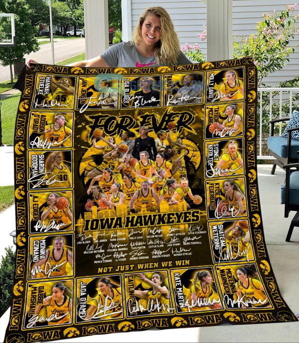Iowa Hawkeyes For Ever Not Just When We Win Fleece Blanket, Quilt