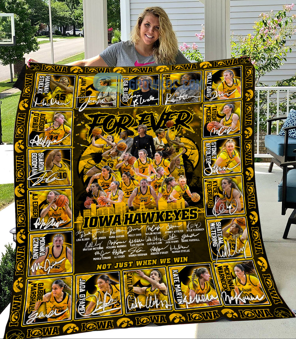 Iowa Hawkeyes For Ever Not Just When We Win Fleece Blanket, Quilt