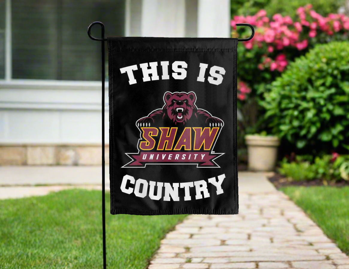 Shaw University - This Is Shaw University Bears Country Garden Flag