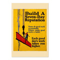 Build a Seven-Day Reputation! Poster ‚Äî 1920s Work Incentive Motivational Print | Vintage Office Wall Art