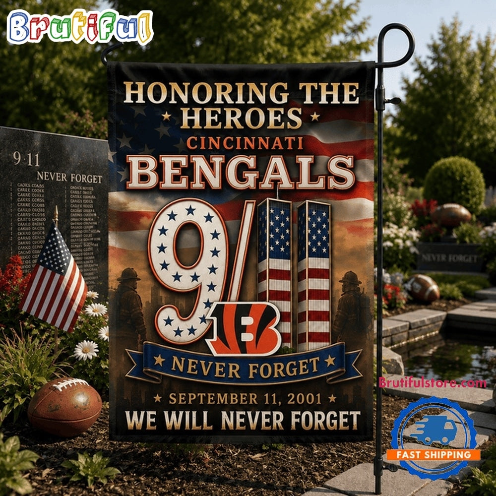 Cincinnati Bengals NFL We Will Never Forget 9 11 Flag