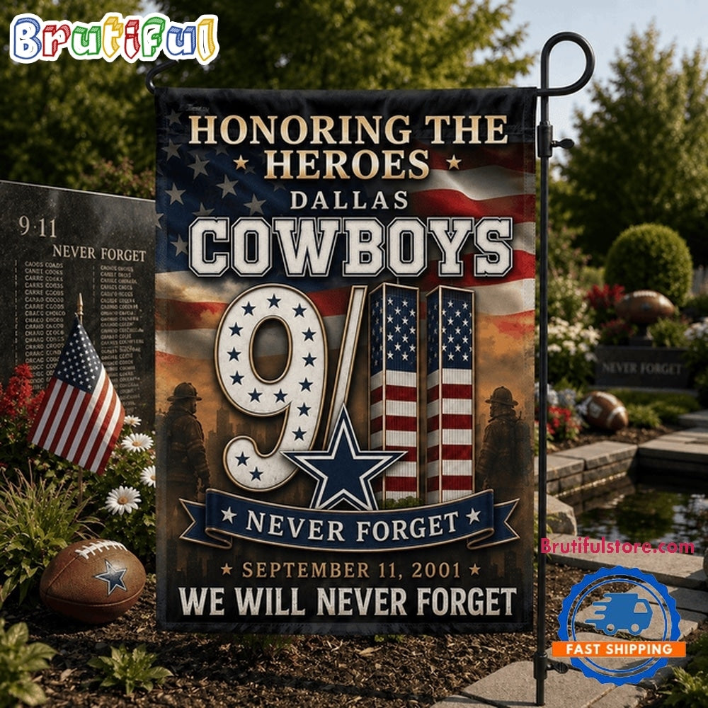 Dallas Cowboys NFL We Will Never Forget 9 11 Flag