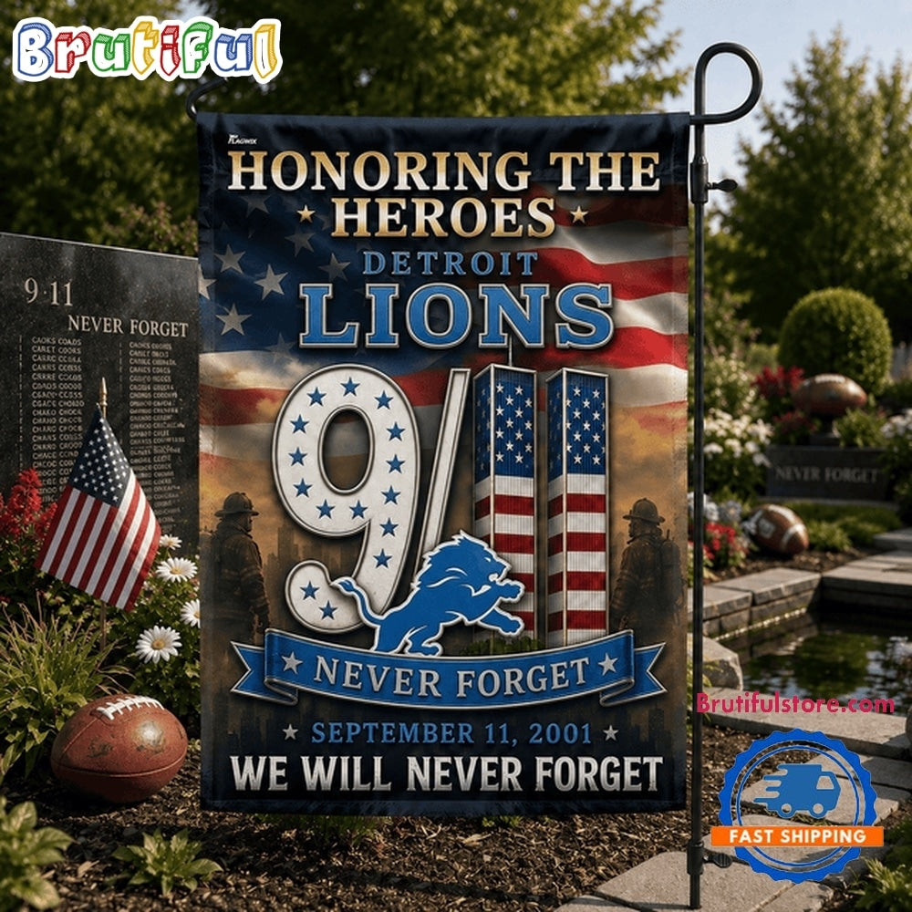 Detroit Lions NFL We Will Never Forget 9 11 Flag