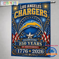 Los Angeles Chargers NFL 250 Years of Freedom 1776-2026 Flag