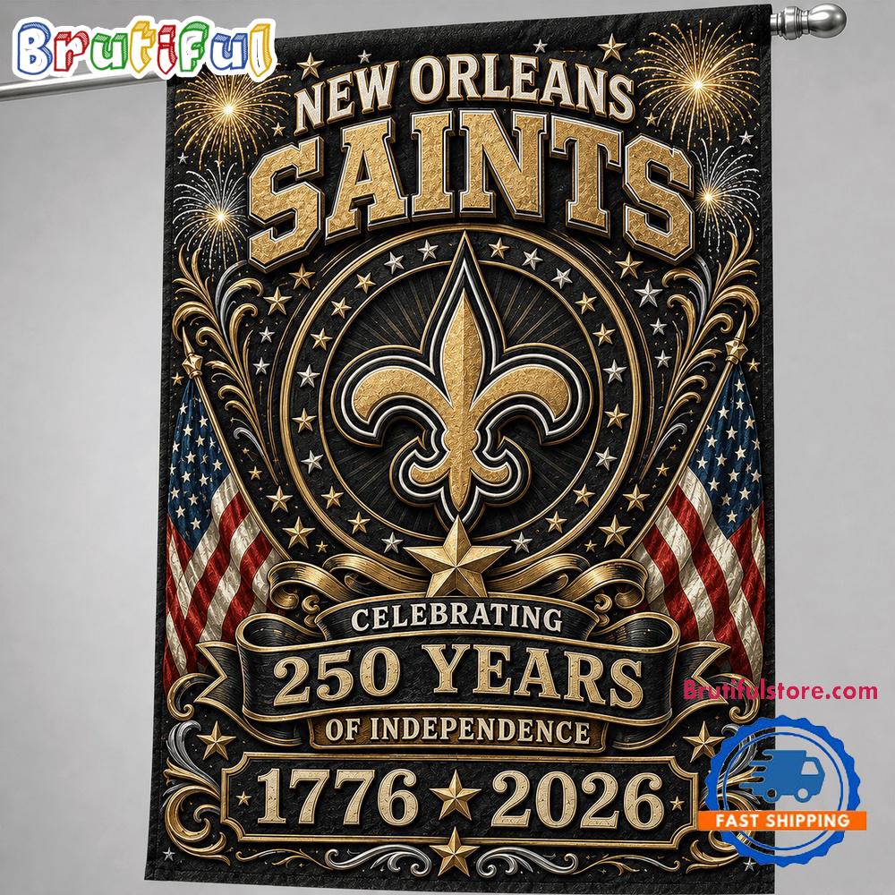 New Orleans Saints NFL 250 Years of Freedom 1776-2026 Flag
