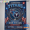 Tennessee Titans NFL 250 Years of Freedom 1776-2026 Flag