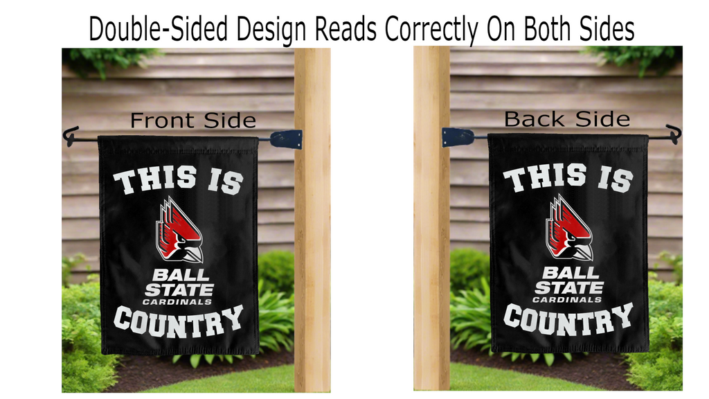 This Is Ball State Cardinals Country Double Sided Garden Flag
