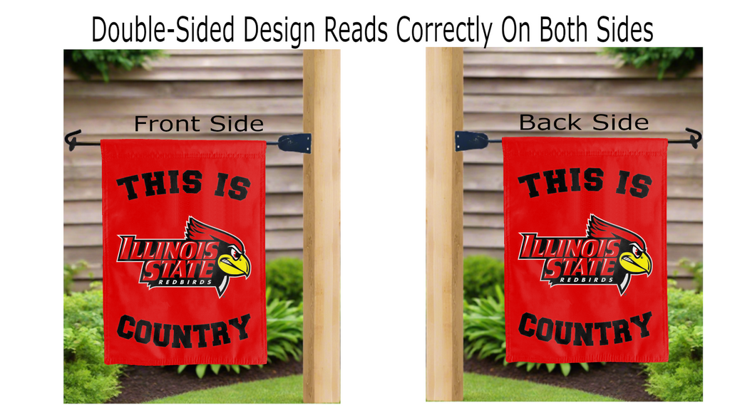 This Is Illinois State Redbirds Country Double Sided Garden Flag