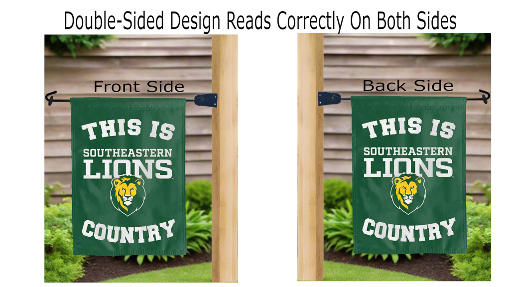 This Is Southeastern Lions Country Double Sided Garden Flag