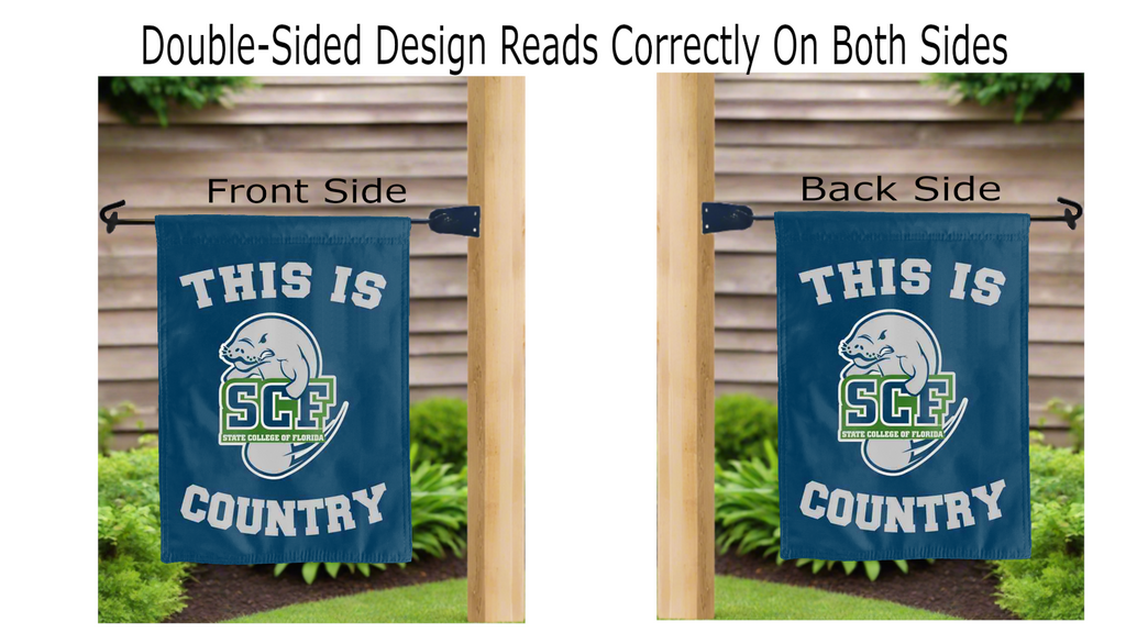 State College of Florida - This Is SCF Manatees Country Garden Flag