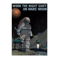 Work the Night Shift on Mars' Moon Poster ‚Äî Retro NASA Phobos Recruitment Print | Space Wall Art