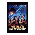 Your Job Is to Keep ‚ÄôEm Shooting ‚Äî WWII Poster 1940s | Vintage War Wall Art